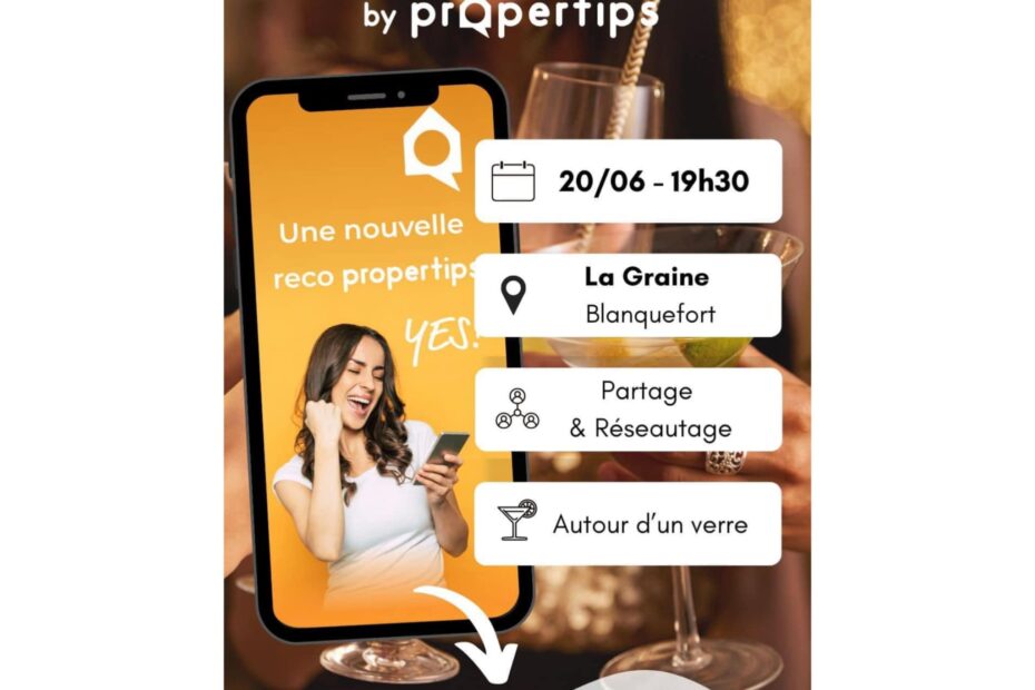 Afterwork Propertips - La Graine Coworking à Blanquefort